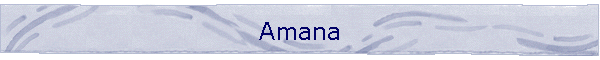 Amana